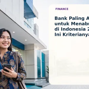 Bank Paling Aman untuk Menabung di Indonesia 2025: Ini Kriterianya!