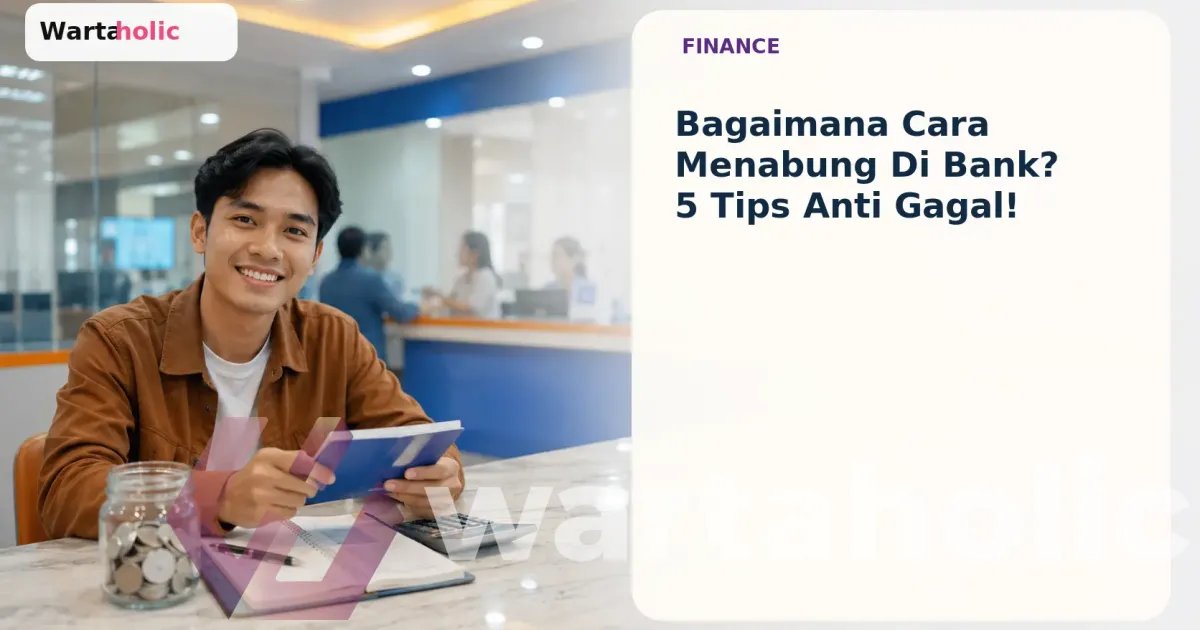 Cara Menabung Di Bank