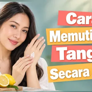 3 Cara Memutihkan Tangan  Secara Alami